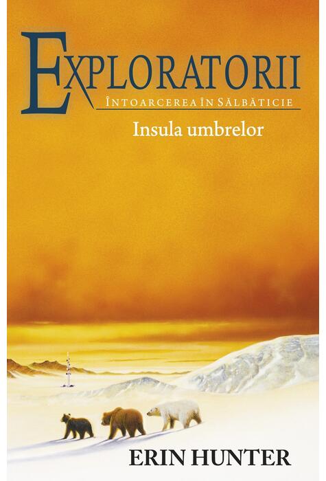 Copertă produs Insula umbrelor. Exploratorii (Vol. 7)