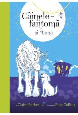 Copertă produs C&acirc;inele fantomă și Luna (vol. 3)