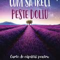 Copertă produs Cum să treci peste doliu - gallery small 