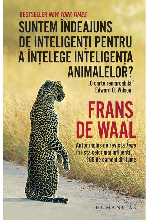 Copertă produs Suntem &icirc;ndeajuns de inteligenți pentru a &icirc;nțelege inteligența animalelor?