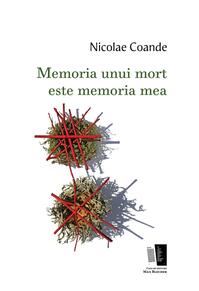 Copertă produs Memoria unui mort este memoria mea