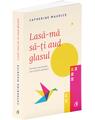 Copertă produs Lasă-mă să-ţi aud glasul - thumb 3