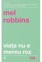 Copertă produs Viaţa nu e mereu roz