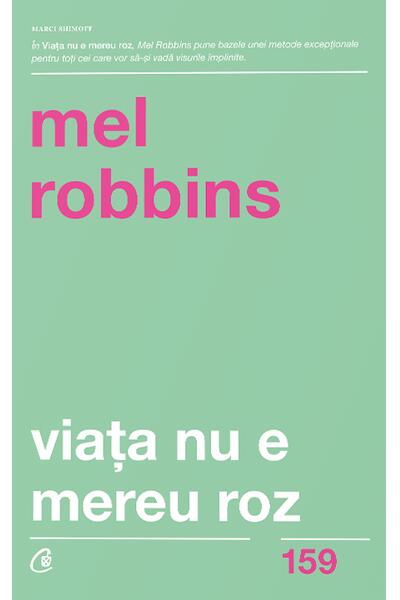Viaţa nu e mereu roz