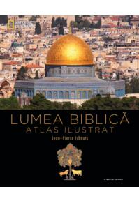 Copertă produs Lumea biblică. Atlas ilustrat