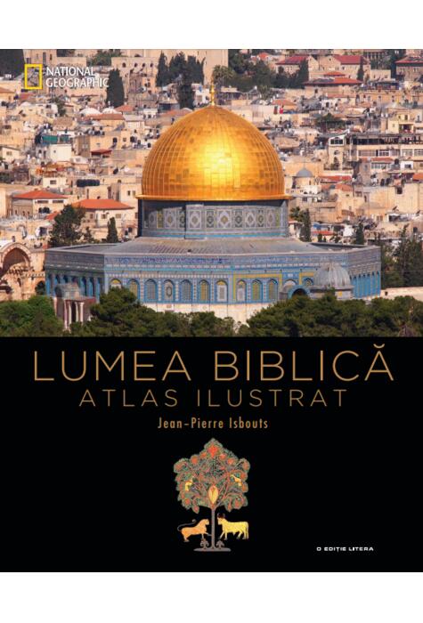 Copertă produs Lumea biblică. Atlas ilustrat