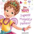 Copertă produs Disney Junior. Fancy Nancy. Superb! Magnific! Perfect! - gallery small 