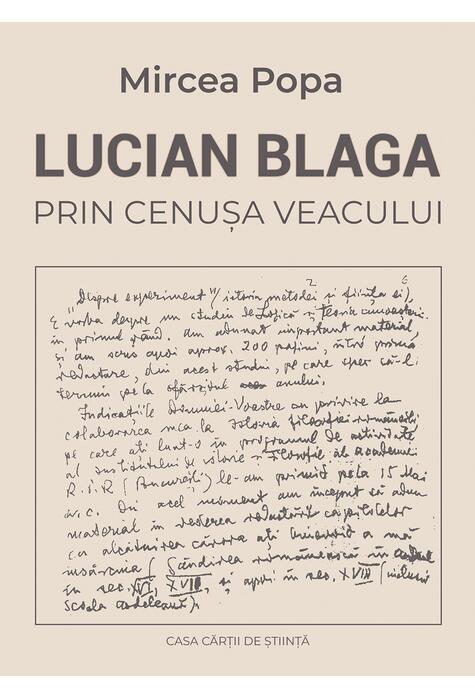 Copertă produs Lucian Blaga. Prin cenuşa veacului