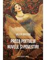 Copertă produs Proza poetului. Nuvele și povestiri - thumb 1