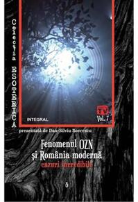Copertă produs Fenomenul OZN și România modernă: cazuri incredibile