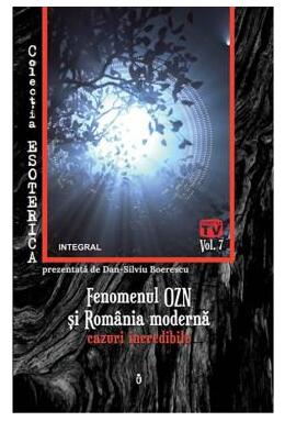 Copertă produs Fenomenul OZN și România modernă: cazuri incredibile