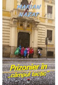 Copertă produs Prizonier &icirc;n c&acirc;mpul tactic