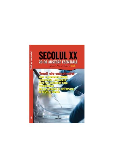 Copertă produs Teorii ale conspirației. Cine a provocat marile catastrofe &bdquo;naturale&rdquo; care au schimbat fața Păm&acirc;ntului (Vol. 13)