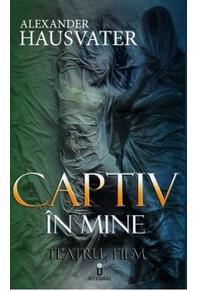 Copertă produs Captiv in mine