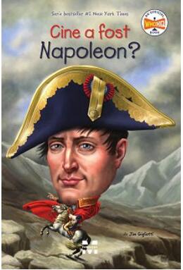 Copertă produs Cine a fost Napoleon?