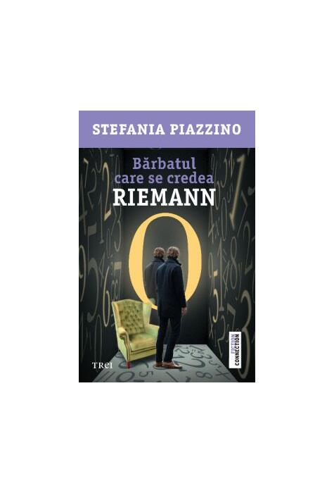 Copertă produs Bărbatul care se credea Riemann
