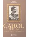 Copertă produs Carol al II-lea. Un rege, un cult, o camarilă - thumb 1