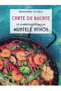 Copertă produs Carte de bucate de la Mănăstirea Cutlumuș din Muntele Athos