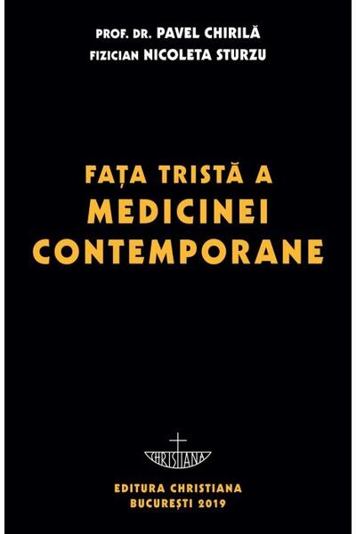 Faţa tristă a medicinei contemporane