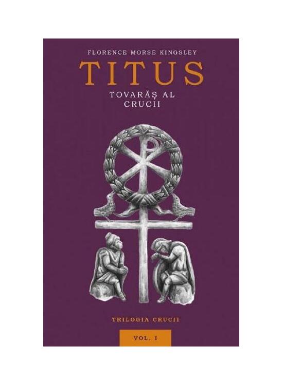 Copertă produs Titus, tovarăș al Crucii (Vol. 1) - gallery big 1