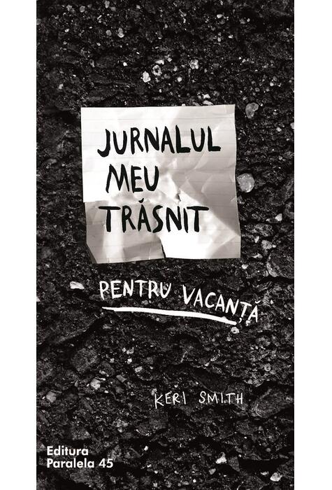 Copertă produs Jurnalul meu trăsnit pentu vacanță