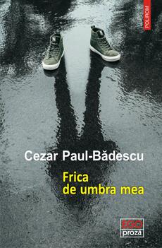 Frica de umbra mea