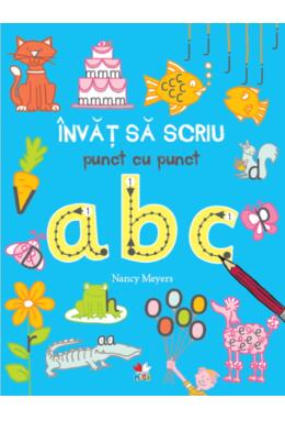 Copertă produs &Icirc;nvăț să scriu punct cu punct: ABC