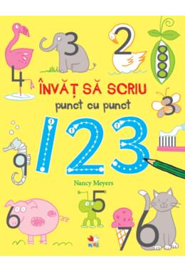 Copertă produs &Icirc;nvăț să scriu punct cu punct: 123
