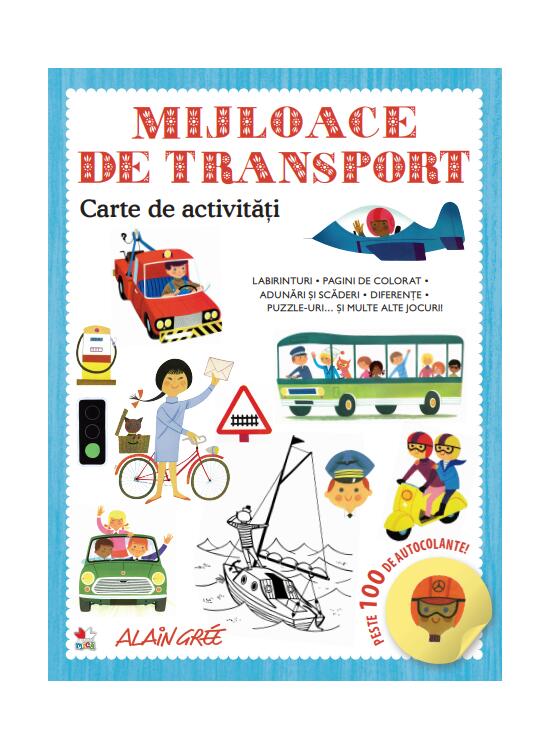 Copertă produs Mijloace de transport. Carte de activități. Peste 100 de autocolante! - gallery big 1