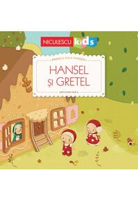 Copertă produs Hansel și Gretel (Seria Primele mele povești)