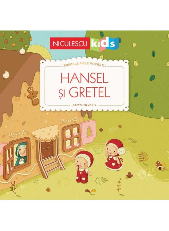 Copertă produs Hansel și Gretel (Seria Primele mele povești) - gallery big 1
