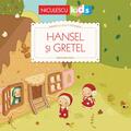Copertă produs Hansel și Gretel (Seria Primele mele povești) - gallery small 