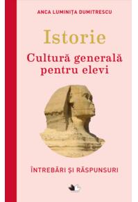 Copertă produs Istorie – Cultură generală pentru elevi
