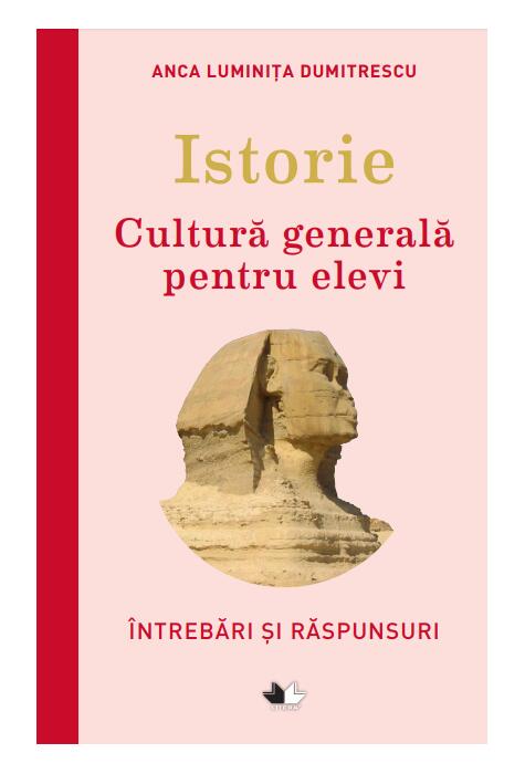 Copertă produs Istorie – Cultură generală pentru elevi
