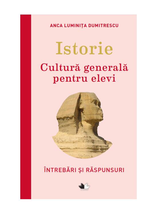 Copertă produs Istorie – Cultură generală pentru elevi - gallery big 1