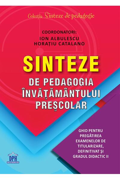Sinteze de pedagogia &icirc;nvățăm&acirc;ntului preșcolar