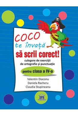 Copertă produs Coco te &icirc;nvață să scrii corect