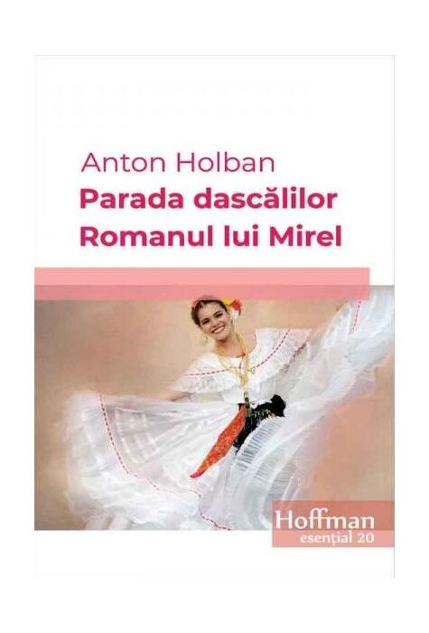 Copertă produs Parada dascalilor. Romanul lui Mirel