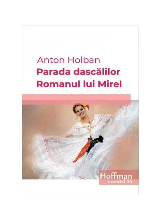 Copertă produs Parada dascalilor. Romanul lui Mirel - gallery big 1