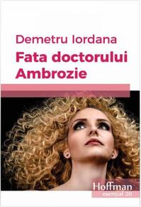 Copertă produs Fata doctorului Ambrozie