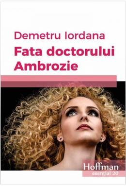 Copertă produs Fata doctorului Ambrozie