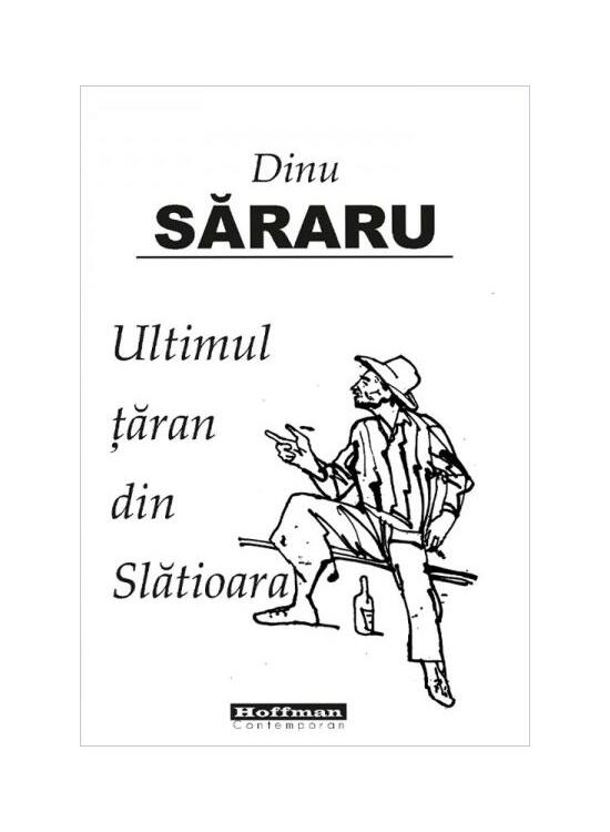 Copertă produs Ultimul țăran din Slătioara - gallery big 1