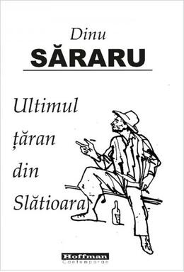 Copertă produs Ultimul țăran din Slătioara