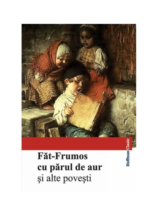 Copertă produs Făt-Frumos cu părul de aur și alte povești - gallery big 1