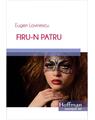 Copertă produs Firu-n patru - thumb 1