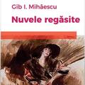 Copertă produs Nuvele regăsite - gallery small 