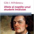 Copertă produs Zilele și nopțile unui student &icirc;nt&acirc;rziat - gallery small 