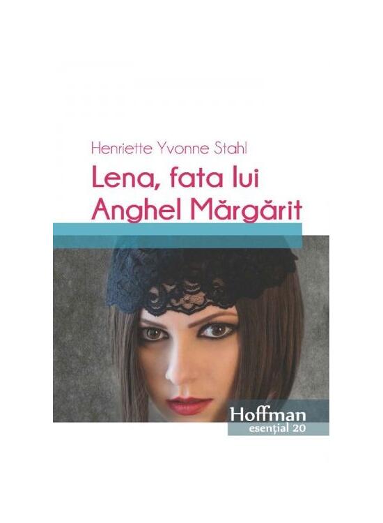 Copertă produs Lena, fata lui Anghel Margarit - gallery big 1