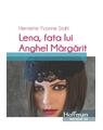 Copertă produs Lena, fata lui Anghel Margarit - thumb 1