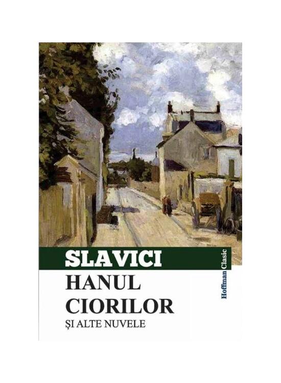 Copertă produs Hanul ciorilor și alte nuvele - gallery big 1